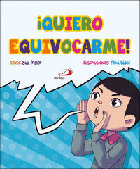 &iexcl;Quiero equivocarme!