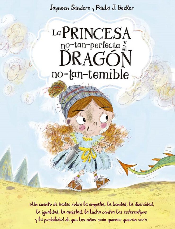 La princesa no-tan-perfecta y el drag&oacute;n no-tan-temible