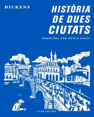 Hist&ograve;ria de dues ciutats