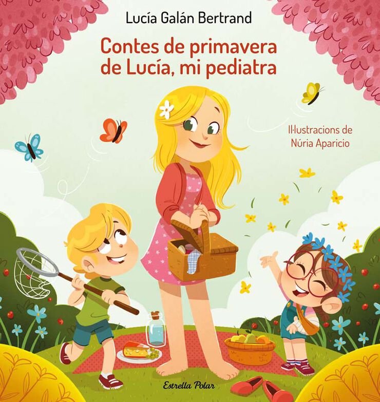 Contes de primavera de Luc&iacute;a, mi pediatra