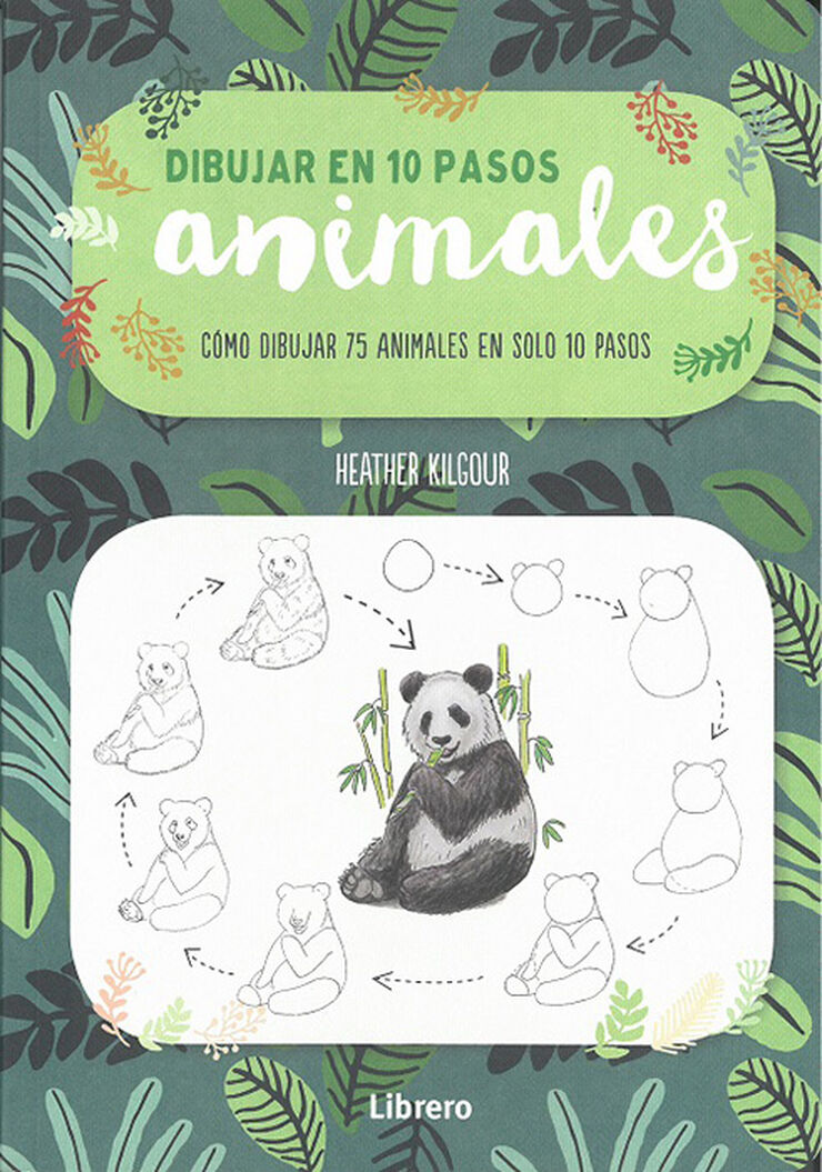 Dibujar en 10 pasos. Animales