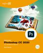 Aprender Photoshop CC 2020 Con 100 Ejercicios Pr&aacute;cticos