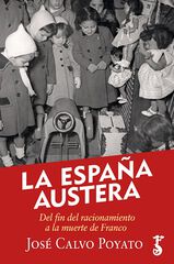 La Espa&ntilde;a austera