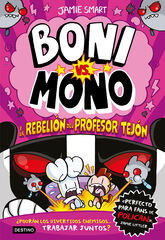 Boni vs. Mono 5. Boni vs. Mono y la rebeli&oacute;n del Profesor Tej&oacute;n