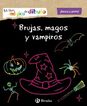 Mi libro m&aacute;gico de dibujo. Brujas, magos y vampiros