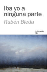 Iba yo a ninguna parte