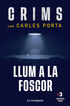 Crims. Llum a la foscor (Crims 2)