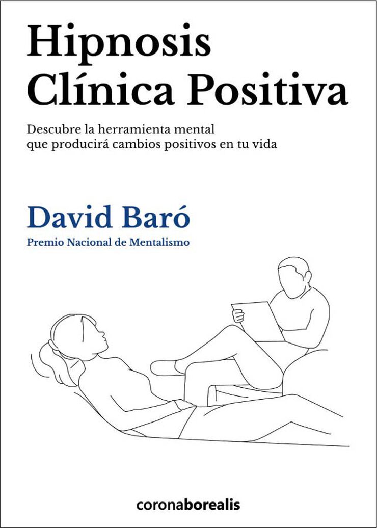 Hipnosis cl&iacute;nica positiva