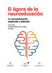 El &aacute;gora de la neuroeducaci&oacute;n