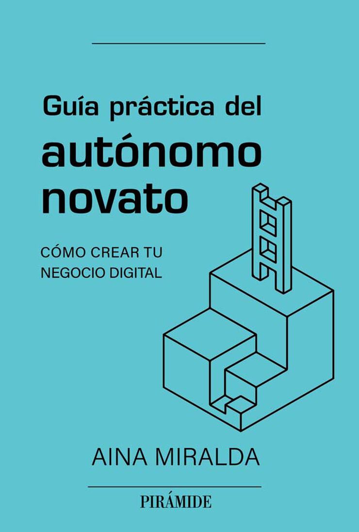 Gu&iacute;a pr&aacute;ctica del aut&oacute;nomo novato