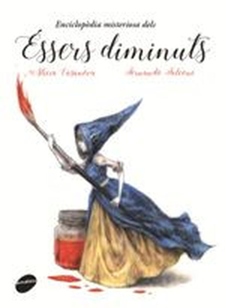 Enciclop&egrave;dia misteriosa dels &eacute;ssers diminuts