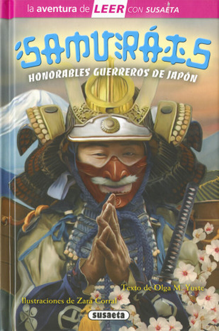 Samur&aacute;is. Honorables guerreros de Jap&oacute;n