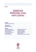 Derecho Procesal Civil. Parte General 3&ordf; Edici&oacute;n
