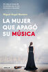 La mujer que apag&oacute; su m&uacute;sica