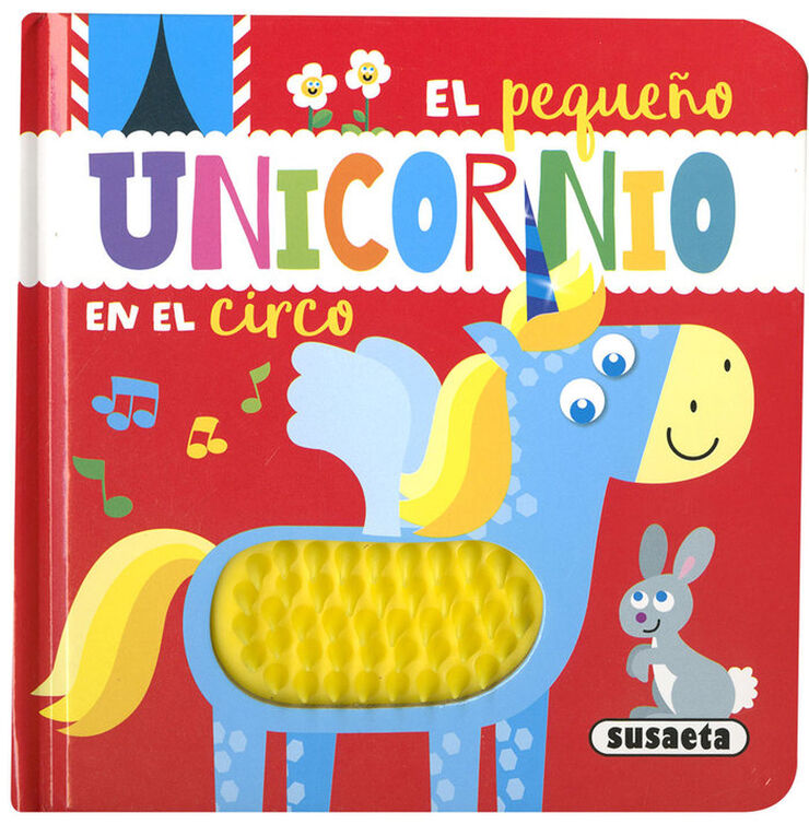 El peque&ntilde;o unicornio en el circo