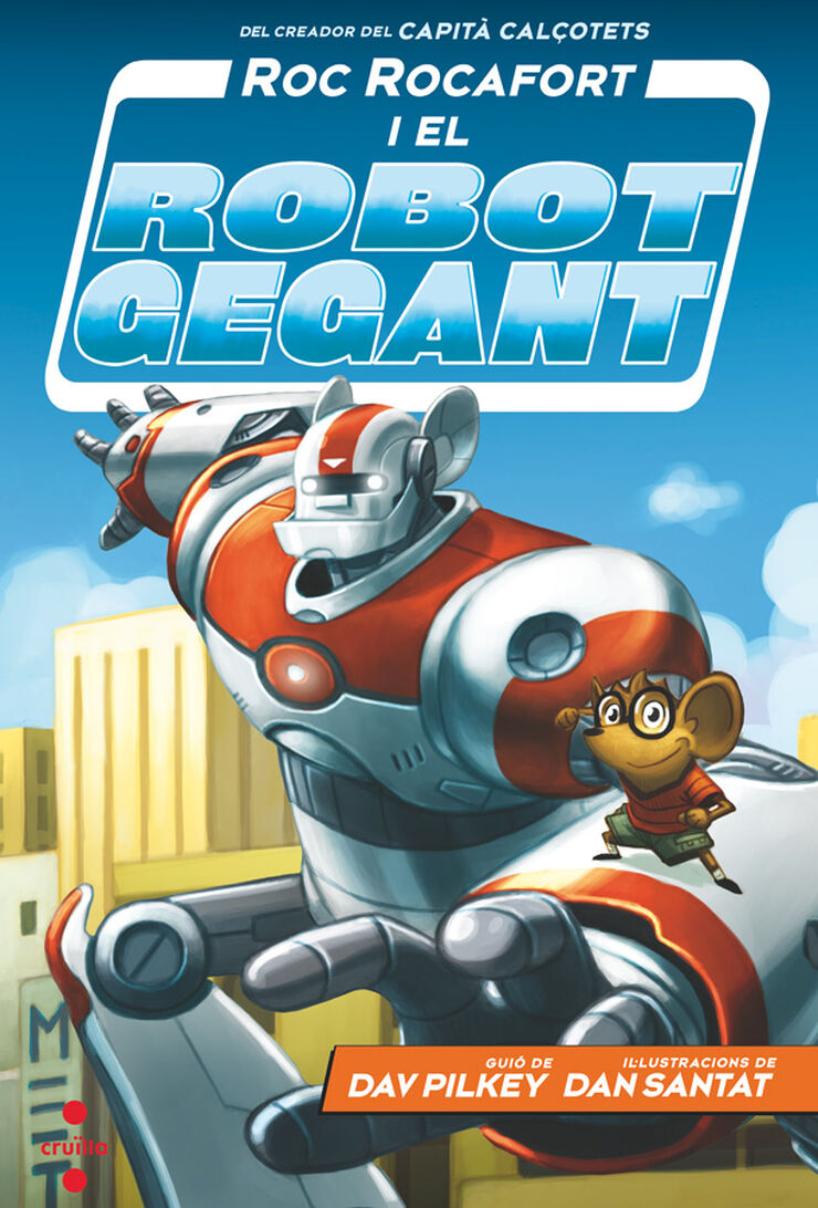 Roc Rocafort i el robot gegant 1