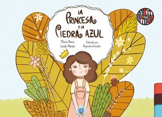 La princesa y la piedra azul