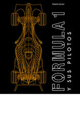 F&oacute;rmula 1 y sus pilotos