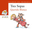 Bl&iacute;ster ''Querida Blanca'' 4&ordm; de Primaria