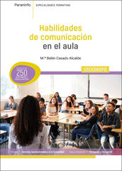 Habilidades de comunicaci&oacute;n en el aula
