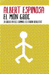 El m&oacute;n groc