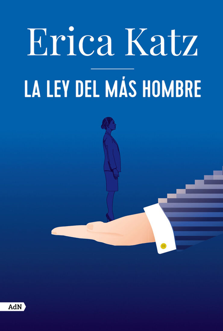 La ley del m&aacute;s hombre