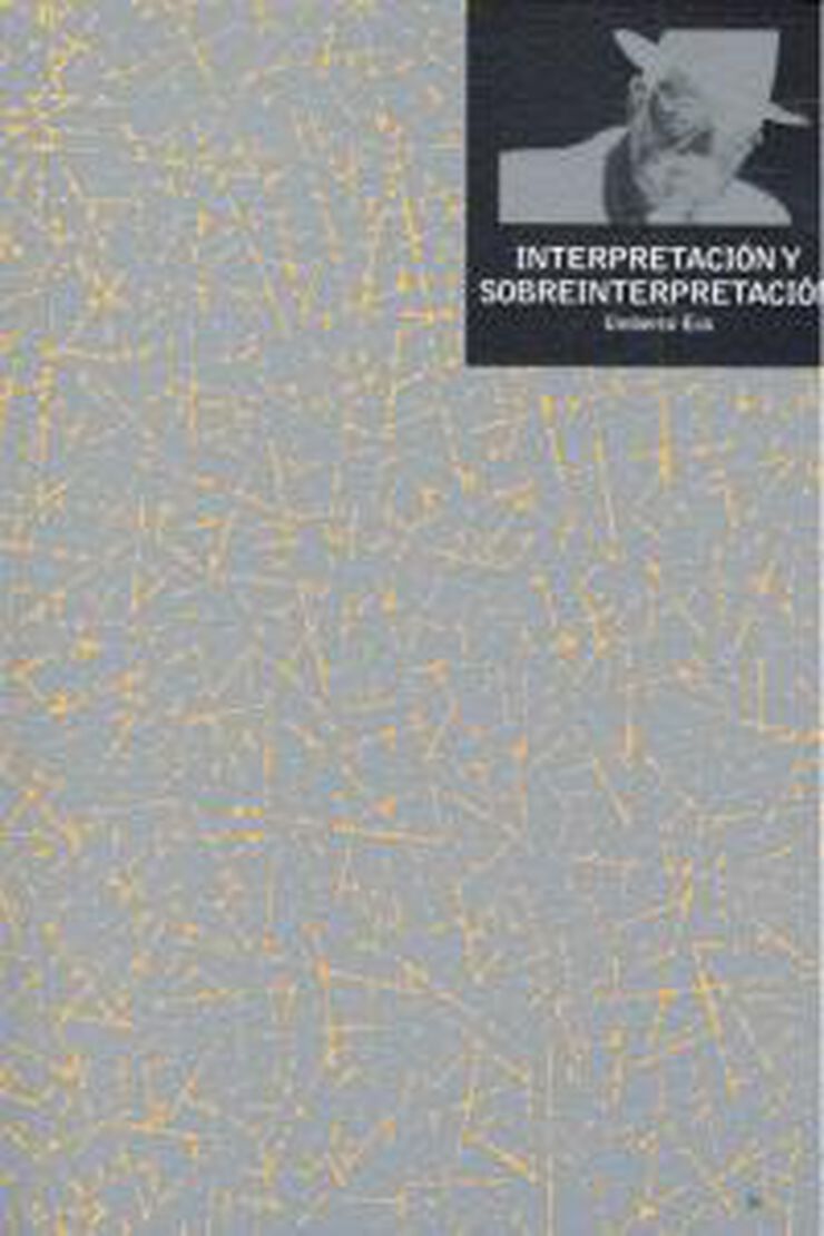 Interpretaci&oacute;n y sobreinterpretaci&oacute;n