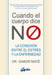 Cuando el cuerpo dice no