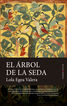 El &aacute;rbol de la seda