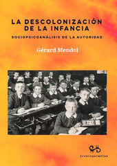 La descolonizaci&oacute;n de la infancia