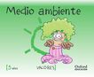 Valores 5 A&ntilde;os. Medio Ambiente