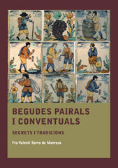 Begudes pairals i conventuals