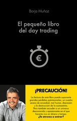 El peque&ntilde;o libro del day trading