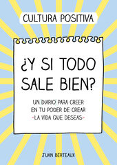 &iquest;Y si todo sale bien?