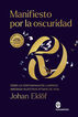 Manifiesto por la oscuridad