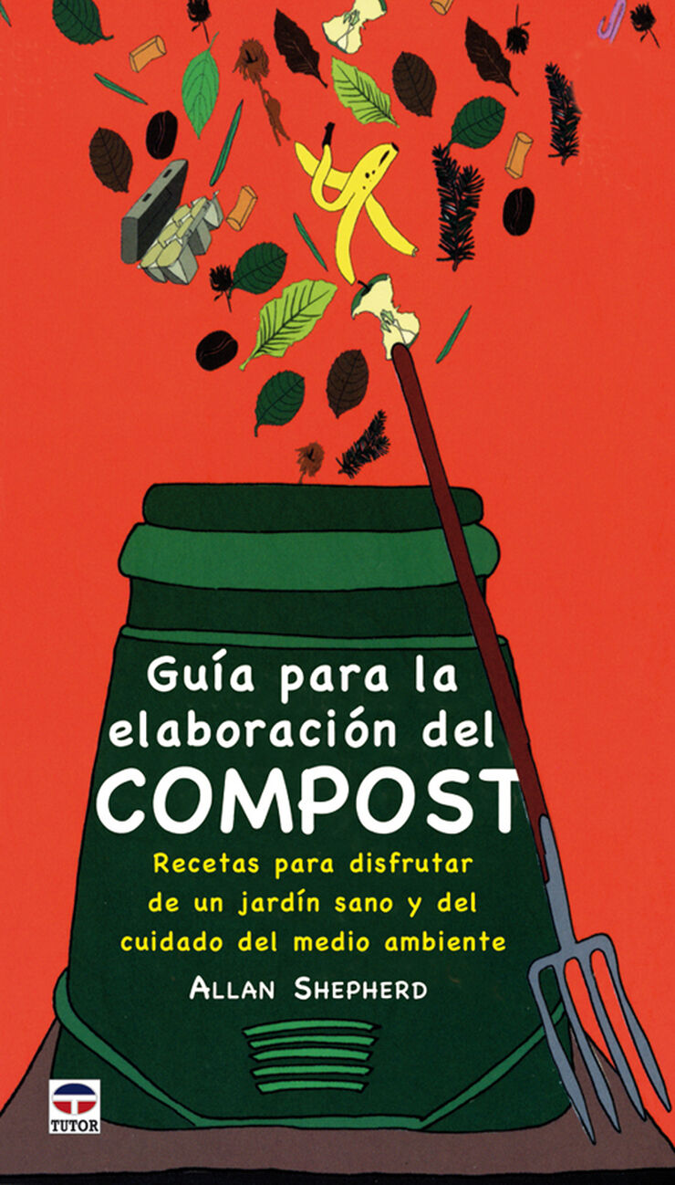 Gu&iacute;a para la elaboraci&oacute;n del compost