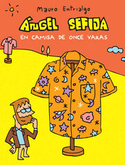 &Aacute;ngel Sefija en camisa de once varas