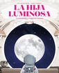 La hija luminosa
