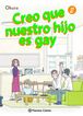 Creo que nuestro hijo es gay n&ordm; 02