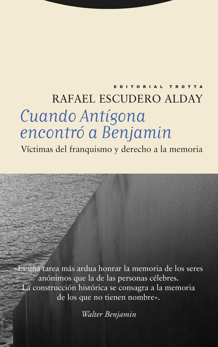 Cuando Ant&iacute;gona encontr&oacute; a Benjamin