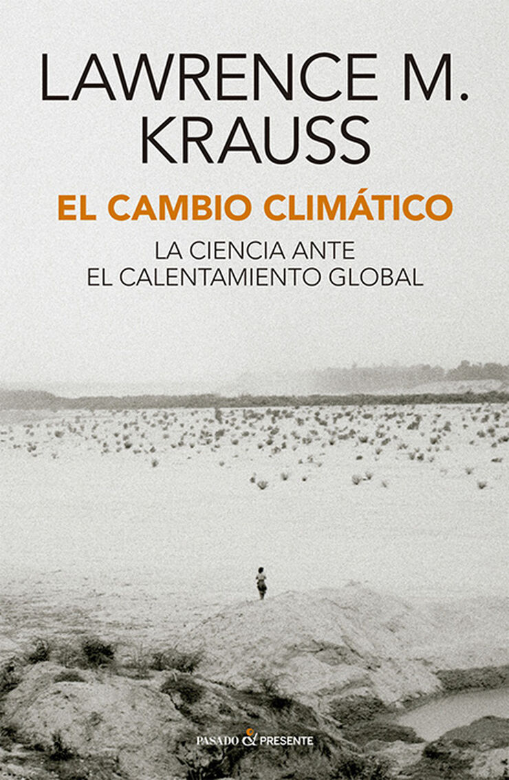 El cambio clim&aacute;tico