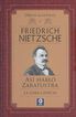 Friedrich Nietzsche As&iacute; Habl&oacute; Zaratrusta / La Gaya Ciencia