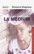 La m&egrave;dium