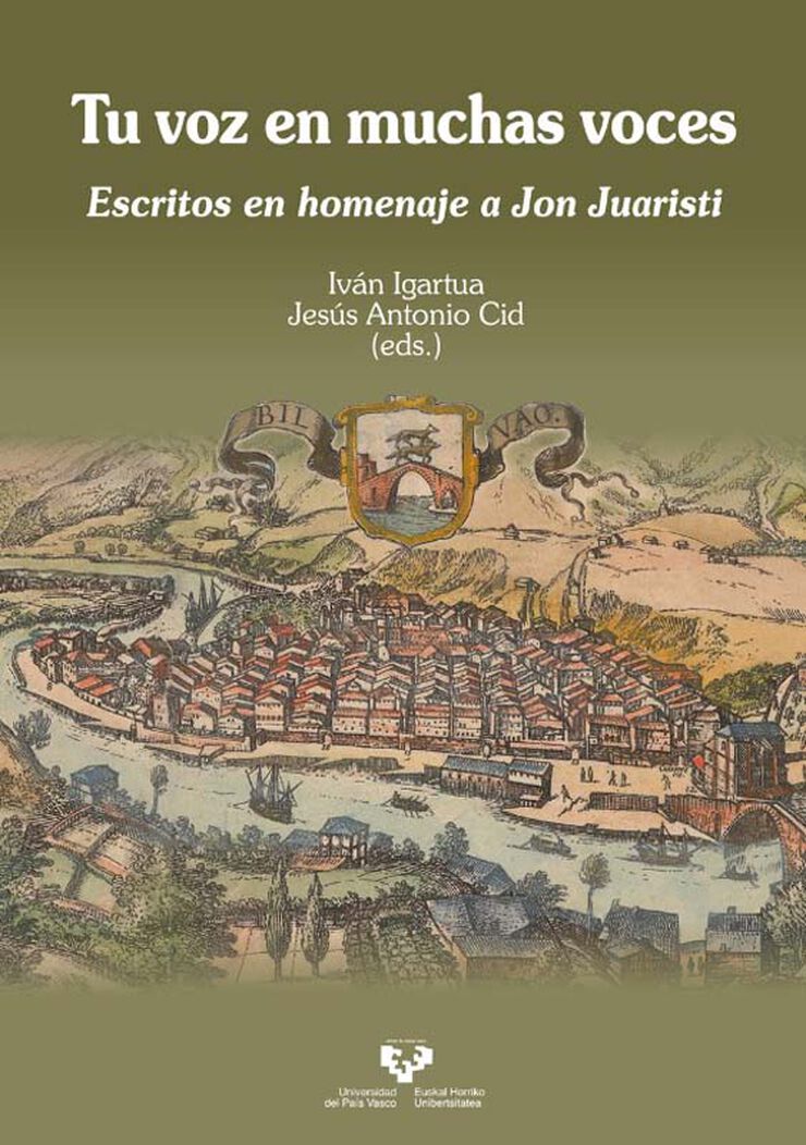 Tu voz en muchas voces. Escritos en homenaje a Jon Juaristi