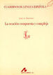 La oraci&oacute;n compuesta y compleja en espa&ntilde;ol (L)