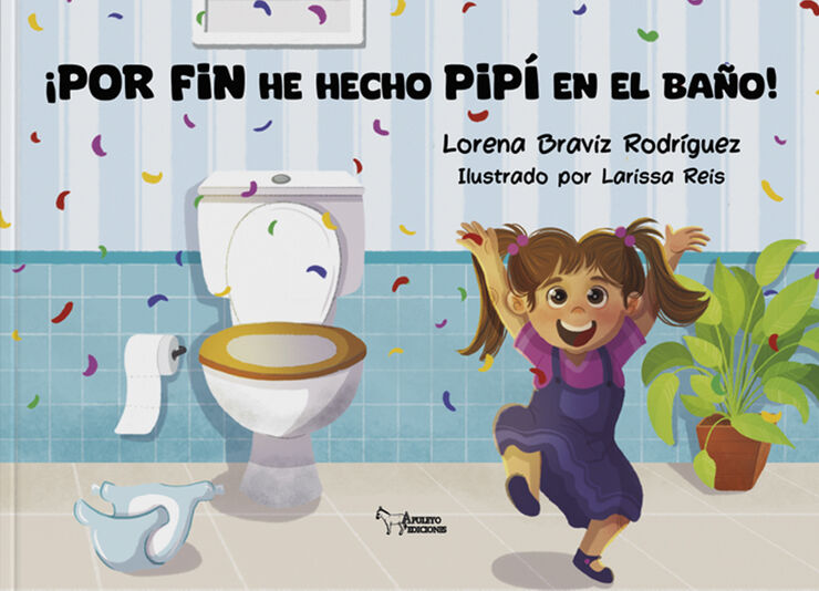 &iexcl;Por fin he hecho pip&iacute; en el ba&ntilde;o!