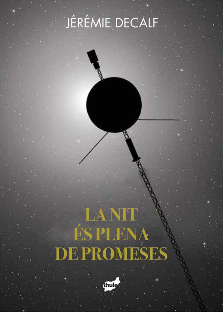 La nit &eacute;s plena de promeses