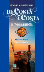 De costa a costa. Restaurants mariners de Catalunya
