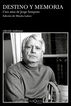 Destino y memoria. Cien a&ntilde;os de Jorge Sempr&uacute;n