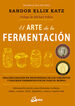 El arte de la fermentaci&oacute;n